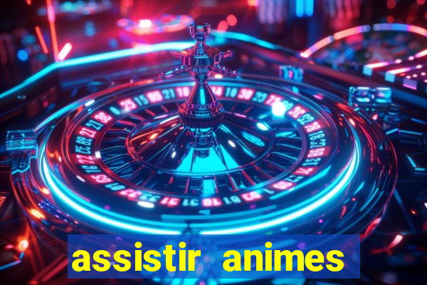 assistir animes online nz